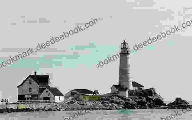 Boston Light Standing Tall On Little Brewster Island Boston Light (Images Of America)