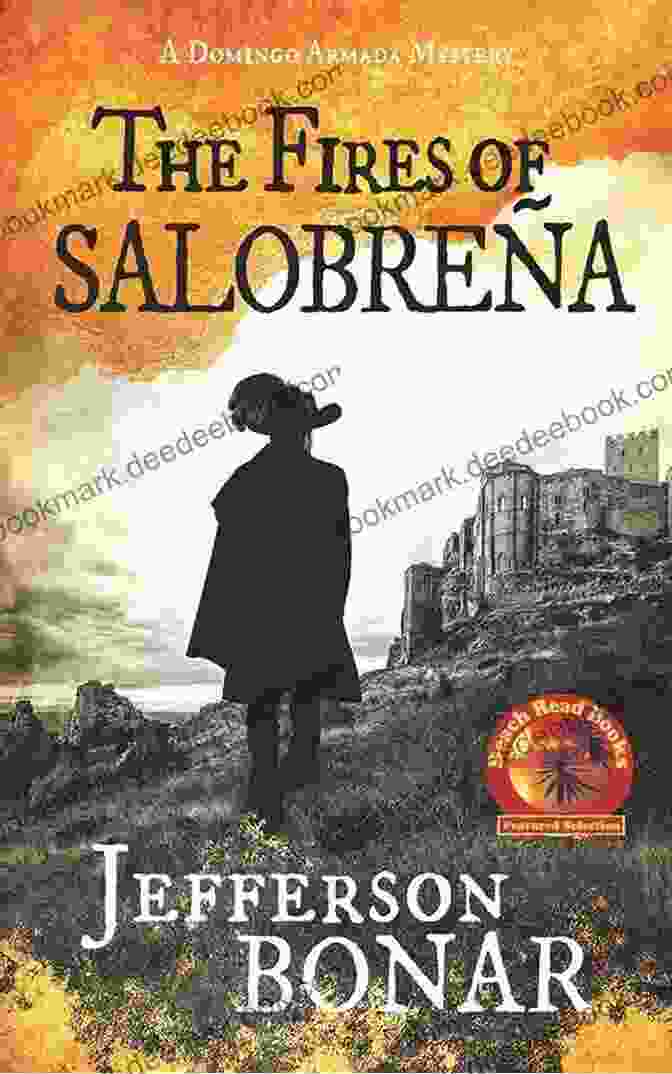 Cover Of The Novel The Fires Of Salobrena By Jefferson Bonar, Depicting A Burning Village Against A Backdrop Of Mountains The Fires Of Salobrena Jefferson Bonar