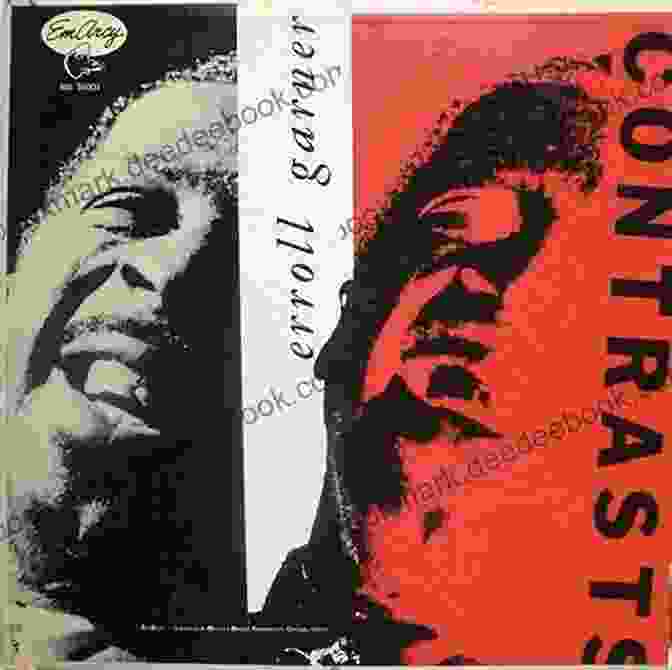 Erroll Garner's Album 'Contrasts' Erroll The Essential LPs James M Doran