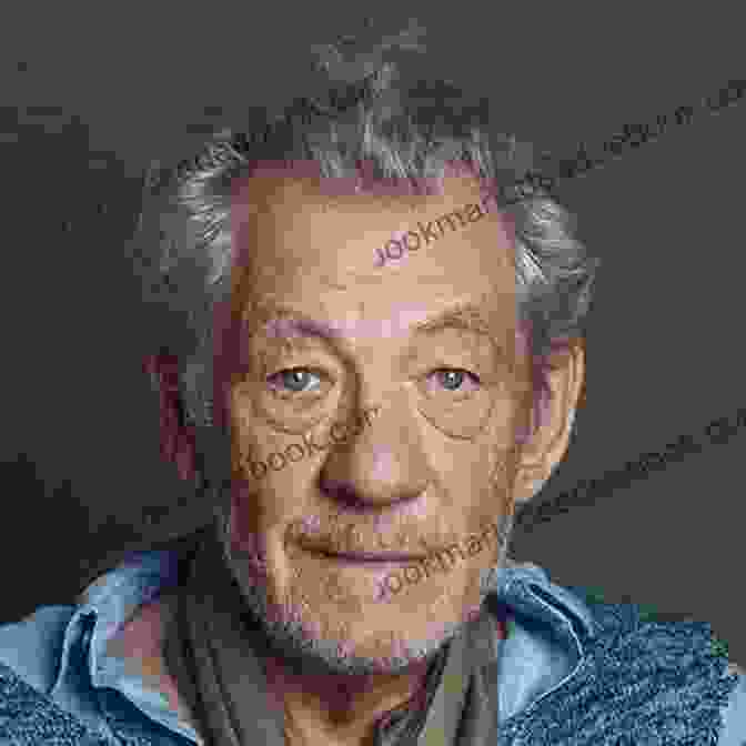 Ian McKellen, The Contemporary Theatrical Icon Renowned For His Intelligent And Versatile Shakespearean Performances Great Shakespeare Actors: Burbage To Branagh