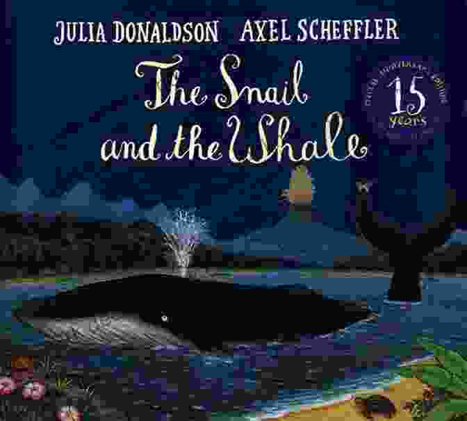 The Snail And The Whale By Julia Donaldson Aquatic Animals: Aquatic Animals Picture Book: Animals Of The Oceans (Picture Books)