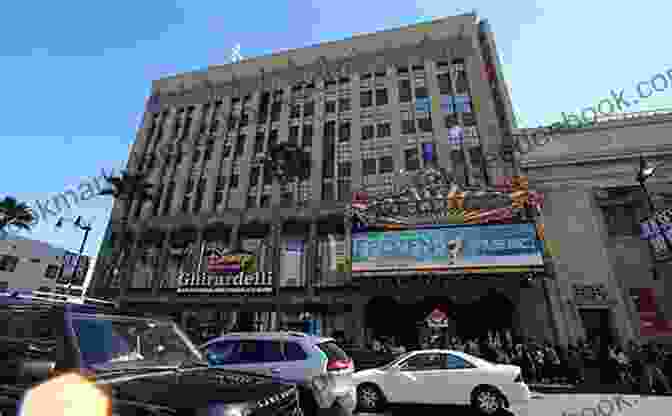 The Vibrant El Capitan Theatre In Hollywood, California A Wandering Walk Guidebook: Hollywood CA