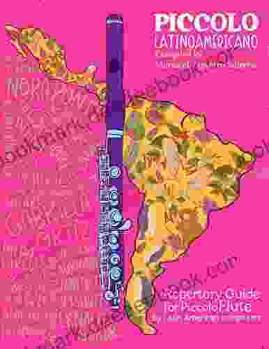 Piccolo Latinoamericano: Repertoire Guide for Piccolo Flute by Latin American composers