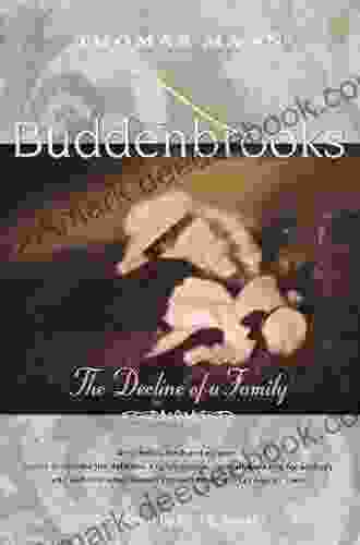 Buddenbrooks: The Decline Of A Family (Vintage International)