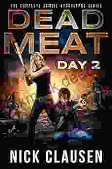 Dead Meat Day 2: A Zombie Apocalypse Thriller