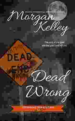 Dead Wrong (Littlemoon Investigations 18)