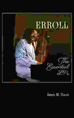 Erroll The Essential LPs James M Doran