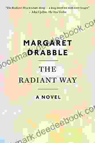 The Radiant Way Margaret Drabble