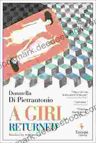 A Girl Returned Donatella Di Pietrantonio