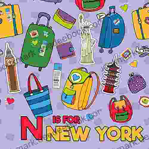 N is For New York: Know My State Alphabet Picture For Kids Learn ABC Discover America States (Discover America States By Alphabet 3)