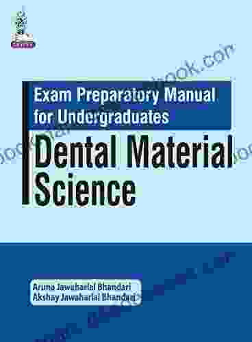 Dental Material Science: Exam Preparatory Manual For Undergraduates