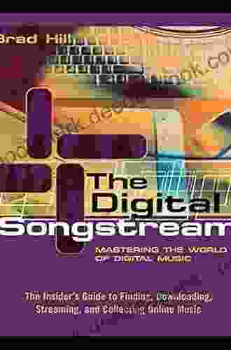 The Digital Songstream: Mastering the World of Digital Music