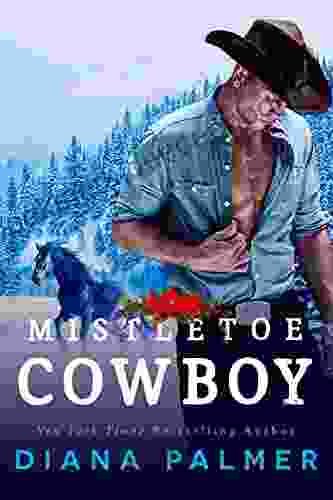 Mistletoe Cowboy Diana Palmer