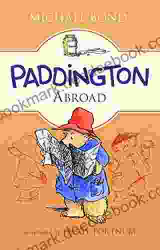 Paddington Abroad Michael Bond