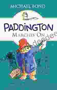 Paddington Marches On Michael Bond