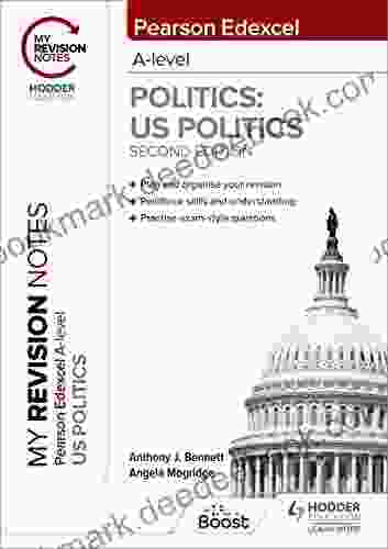 My Revision Notes: Pearson Edexcel A Level Politics: US Politics: Second Edition