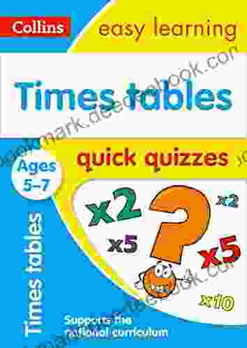 Times Tables Quick Quizzes Ages 5 7: Prepare For School With Easy Home Learning (Collins Easy Learning KS1)