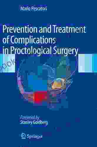 Prevention And Treatment Of Complications In Proctological Surgery