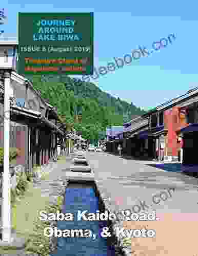 Journey Around Lake Biwa 8: Saba Kaido Road Obama Kyoto