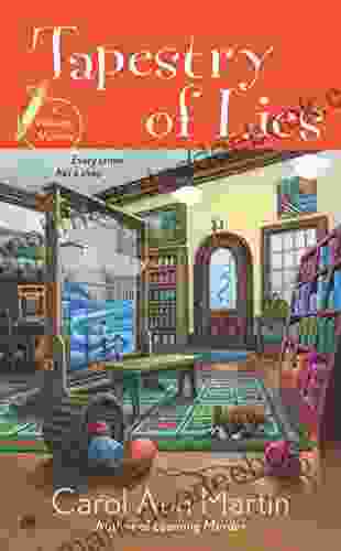 Tapestry of Lies: A Weaving Mystery