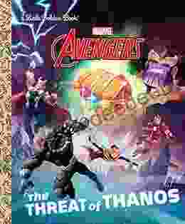 The Threat Of Thanos (Marvel Avengers) (Little Golden Book)