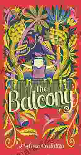 The Balcony Melissa Castrillon