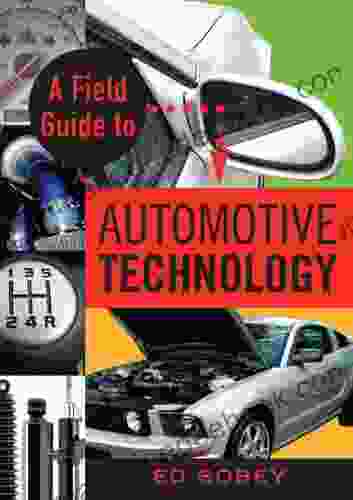 A Field Guide To Automotive Technology