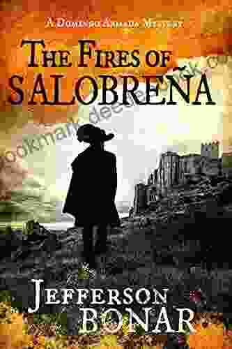 The Fires Of Salobrena Jefferson Bonar
