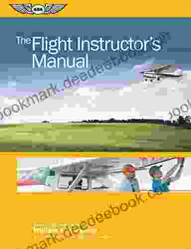 The Flight Instructor S Manual (The Flight Manuals Series)