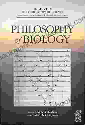 Philosophy of Biology (Handbook of the Philosophy of Science 3)