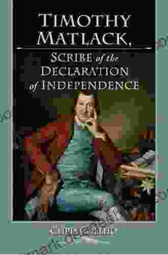 Timothy Matlack Scribe Of The Declaration Of Independence