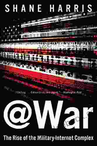 War: The Rise Of The Military Internet Complex