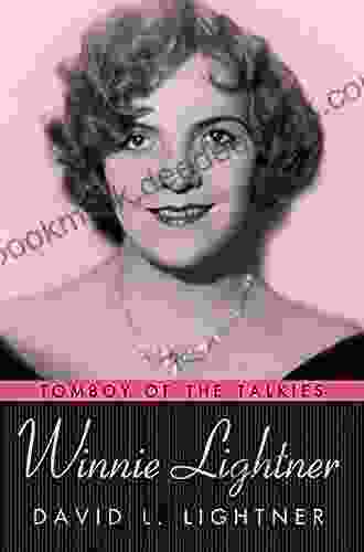 Winnie Lightner: Tomboy of the Talkies (Hollywood Legends)